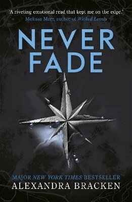 Alexandra Bracken - A Darkest Minds Novel: Never Fade, Häftad