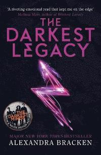 bokomslag A Darkest Minds Novel: The Darkest Legacy