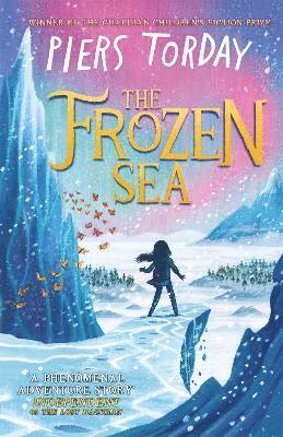 Piers Torday - The Frozen Sea, Inbunden