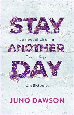 Juno Dawson - Stay Another Day, Häftad