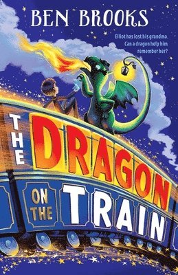 Ben Brooks - Dragon on the Train, Häftad
