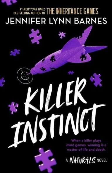 Jennifer Lynn Barnes - NATURALS Novel: Killer Instinct, Book 2, Häftad