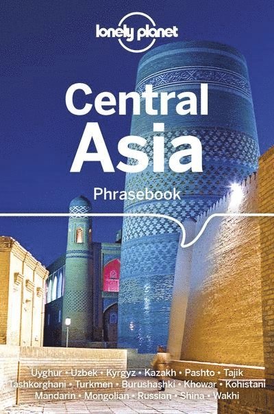 Lonely Planet, Justin Jon Rudelson - Lonely Planet Central Asia Phrasebook & Dictionary, Häftad