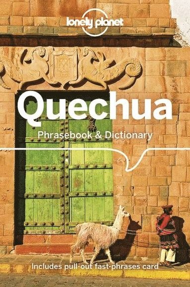 bokomslag Lonely Planet Quechua Phrasebook & Dictionary