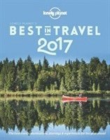 bokomslag The Lonely Planet's Best in Travel 2017