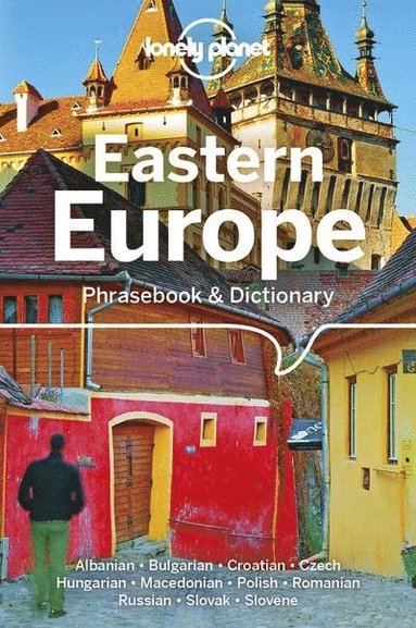 Lonely Planet, Anila Mayhew, Ronelle Alexander, Anamaria Beligan, Piotr Czajkowski, Gordana & Ivan Ivetac, James Jenkin, Dana Lovinesku, Christina Mayer, Liljana Mitkovska, Richard Nebesky, Katarina Nodrovicziova, Urska Pajer, Grant Taylor - Lonely Planet Eastern Europe Phrasebook & Dictionary, Häftad