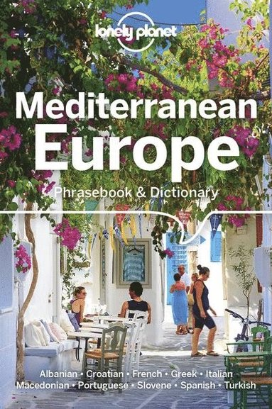 Lonely Planet, Anila Mayhew, Karina Coates, Pietro Iagnocco, Gordana & Ivan Ivetac, Michael Janes, Arzu Kurklu, Robert Landon, Marta Lopez, Liljana Mitkovska, Urska Pajer, Thanasis Spilias, Susie Walker, Anabela de Azevedo Teixeira Sobrinho - Lonely Planet Mediterranean Europe Phrasebook & Dictionary, Häftad