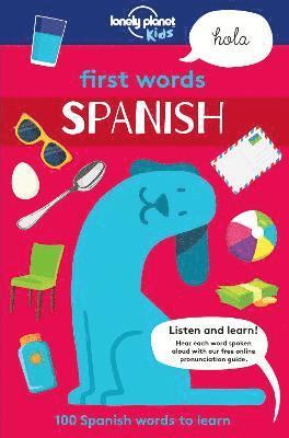 bokomslag Lonely Planet Kids First Words - Spanish