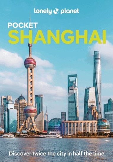 Lonely Planet, Jade Bremner - Lonely Planet Pocket Shanghai, Häftad