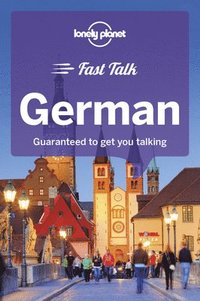 bokomslag Lonely Planet Fast Talk German