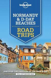 bokomslag Lonely Planet Normandy &; D-Day Beaches Road Trips