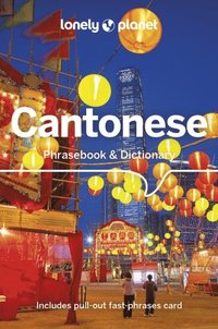 bokomslag Lonely Planet Cantonese Phrasebook & Dictionary