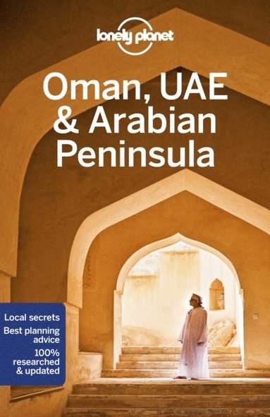 bokomslag Lonely Planet Oman, UAE & Arabian Peninsula
