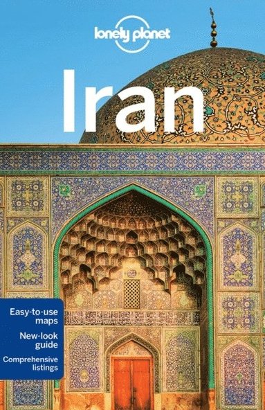 Lonely Planet, Simon Richmond, Jean-Bernard Carillet, Mark Elliott, Anthony Ham, Jenny Walker, Steve Waters - Lonely Planet Iran, Häftad