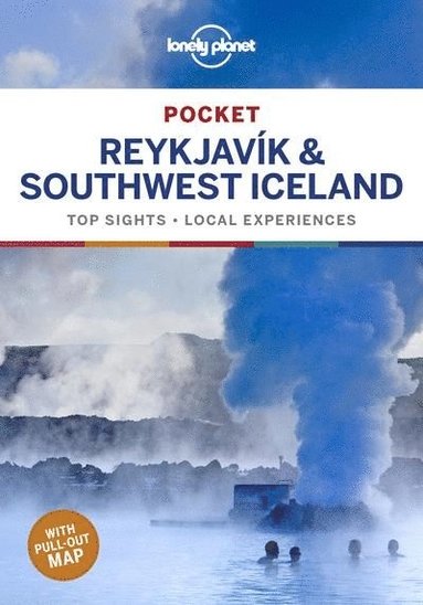 bokomslag Lonely Planet Pocket Reykjavik &; Southwest Iceland