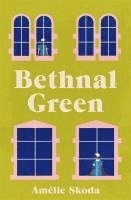 bokomslag Bethnal Green