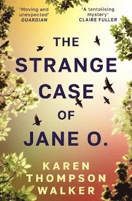 Karen Thompson Walker - The Strange Case of Jane O., Häftad