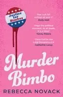 Rebecca Novack - Murder Bimbo, Häftad. Tillgänglighet: Kommande
