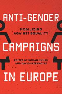 bokomslag Anti-Gender Campaigns in Europe