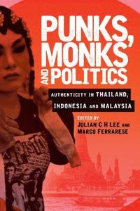bokomslag Punks, Monks and Politics