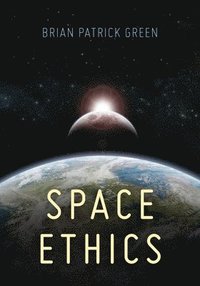 bokomslag Space Ethics