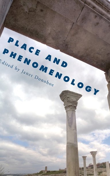 bokomslag Place and Phenomenology