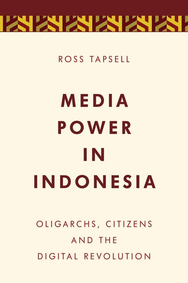 bokomslag Media Power in Indonesia