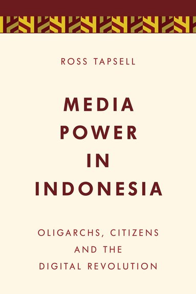 bokomslag Media Power in Indonesia