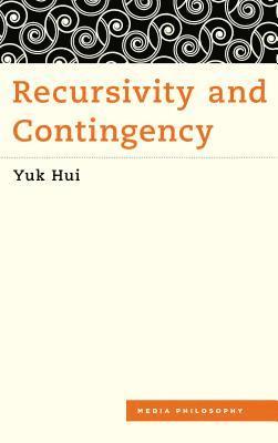 bokomslag Recursivity and Contingency