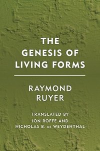 bokomslag The Genesis of Living Forms