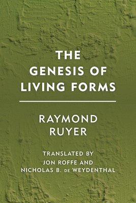 bokomslag The Genesis of Living Forms