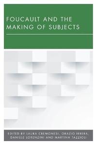 bokomslag Foucault and the Making of Subjects