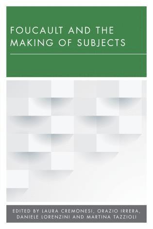 bokomslag Foucault and the Making of Subjects