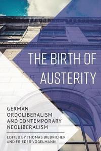 bokomslag The Birth of Austerity
