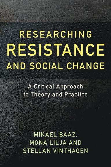 bokomslag Researching Resistance and Social Change