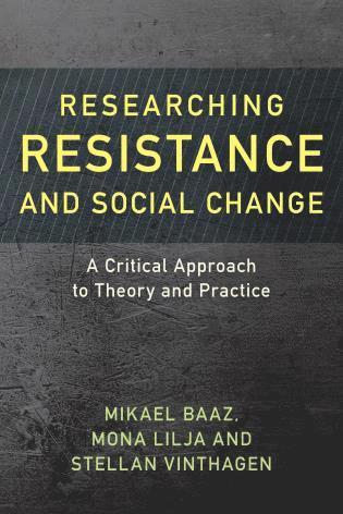 Researching Resistance and Social Change 1