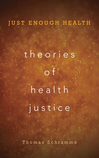 bokomslag Theories of Health Justice