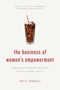 bokomslag The Business of Women's Empowerment