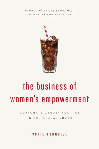 Sofie Tornhill - Business of Women's Empowerment, Häftad