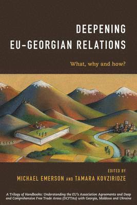bokomslag Deepening EU-Georgian Relations