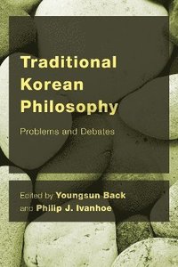 bokomslag Traditional Korean Philosophy