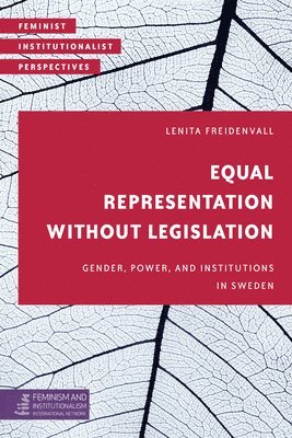 Equal Representation without Legislation 1