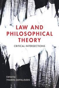 bokomslag Law and Philosophical Theory