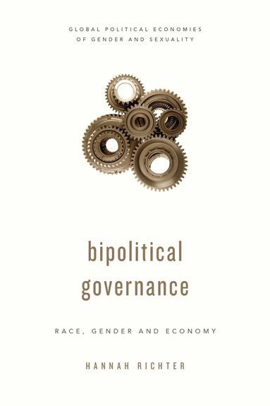 Hannah Richter - Biopolitical Governance, Inbunden