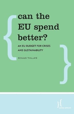 Can the EU Spend Better? 1