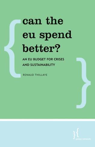 Renaud Thillaye - Can the EU Spend Better?, Häftad