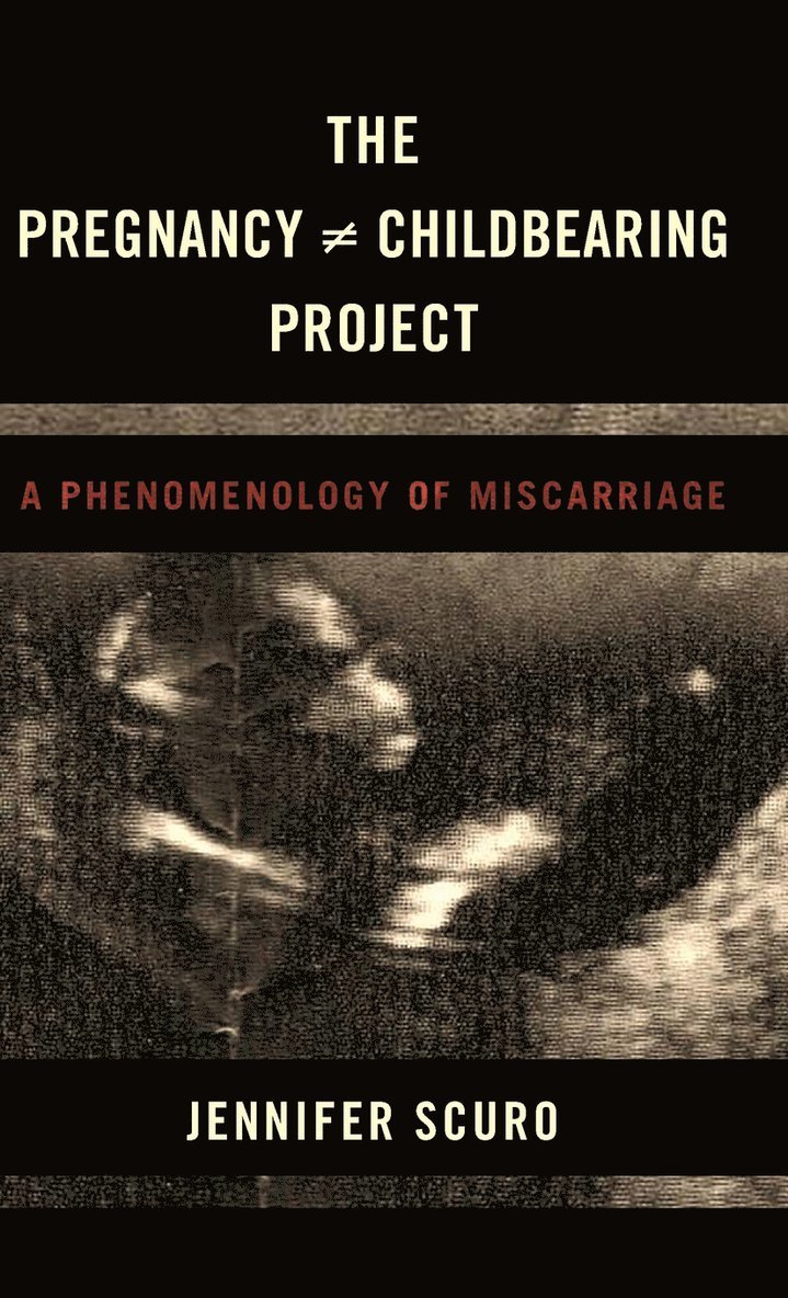 The Pregnancy [does-not-equal] Childbearing Project 1