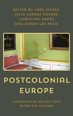 bokomslag Postcolonial Europe