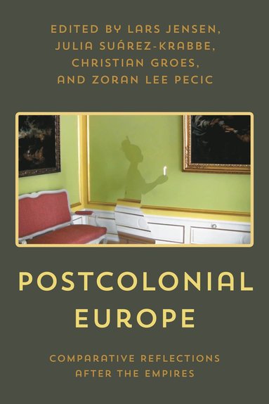 bokomslag Postcolonial Europe