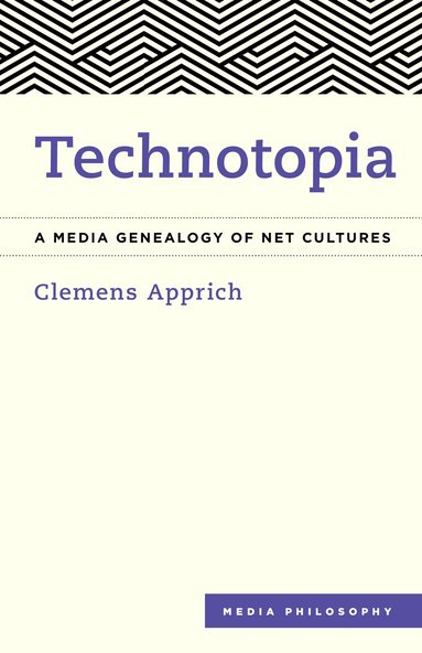 Clemens Apprich - Technotopia, Häftad